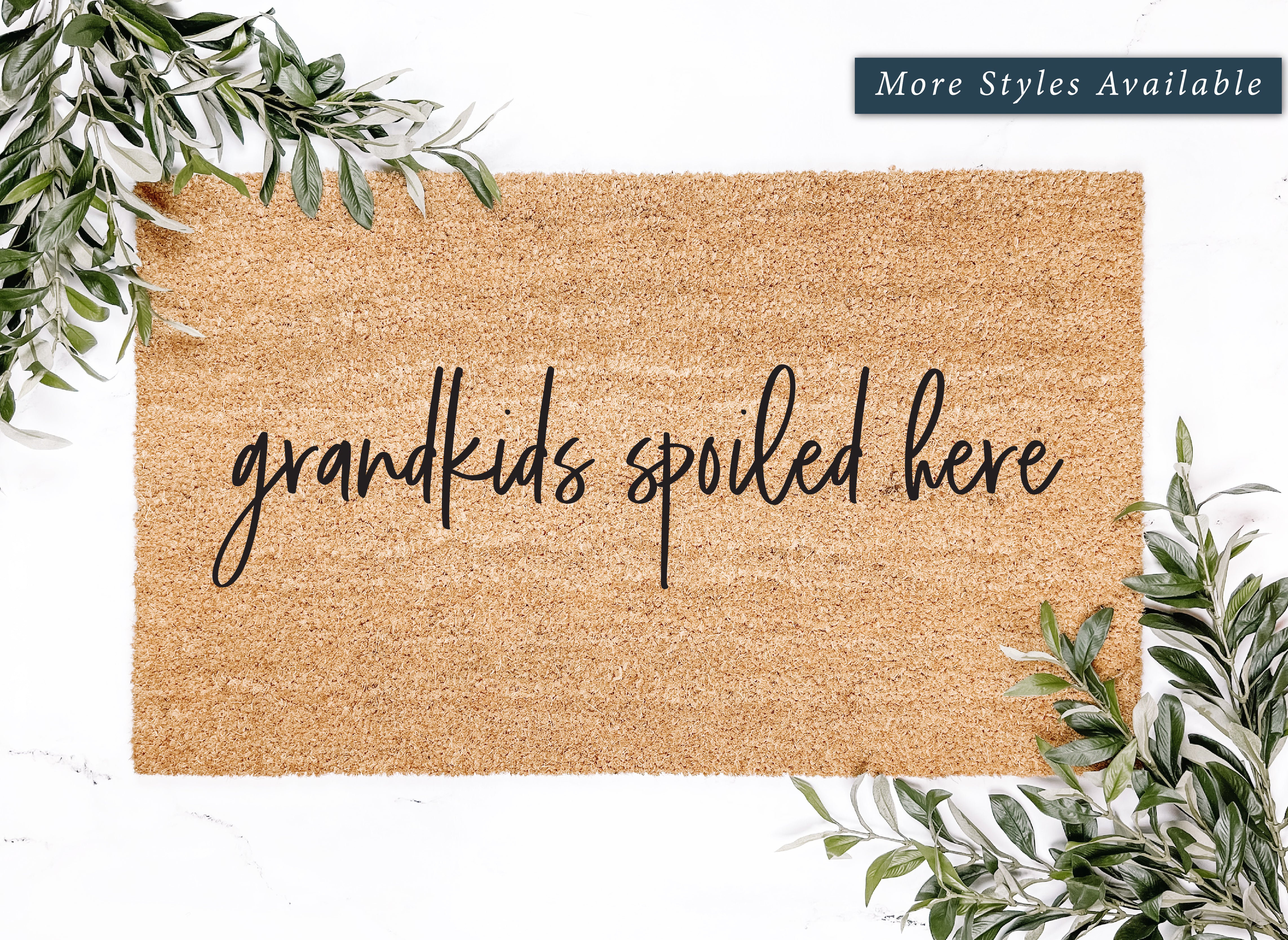 Grandkids Spoiled Here Doormat