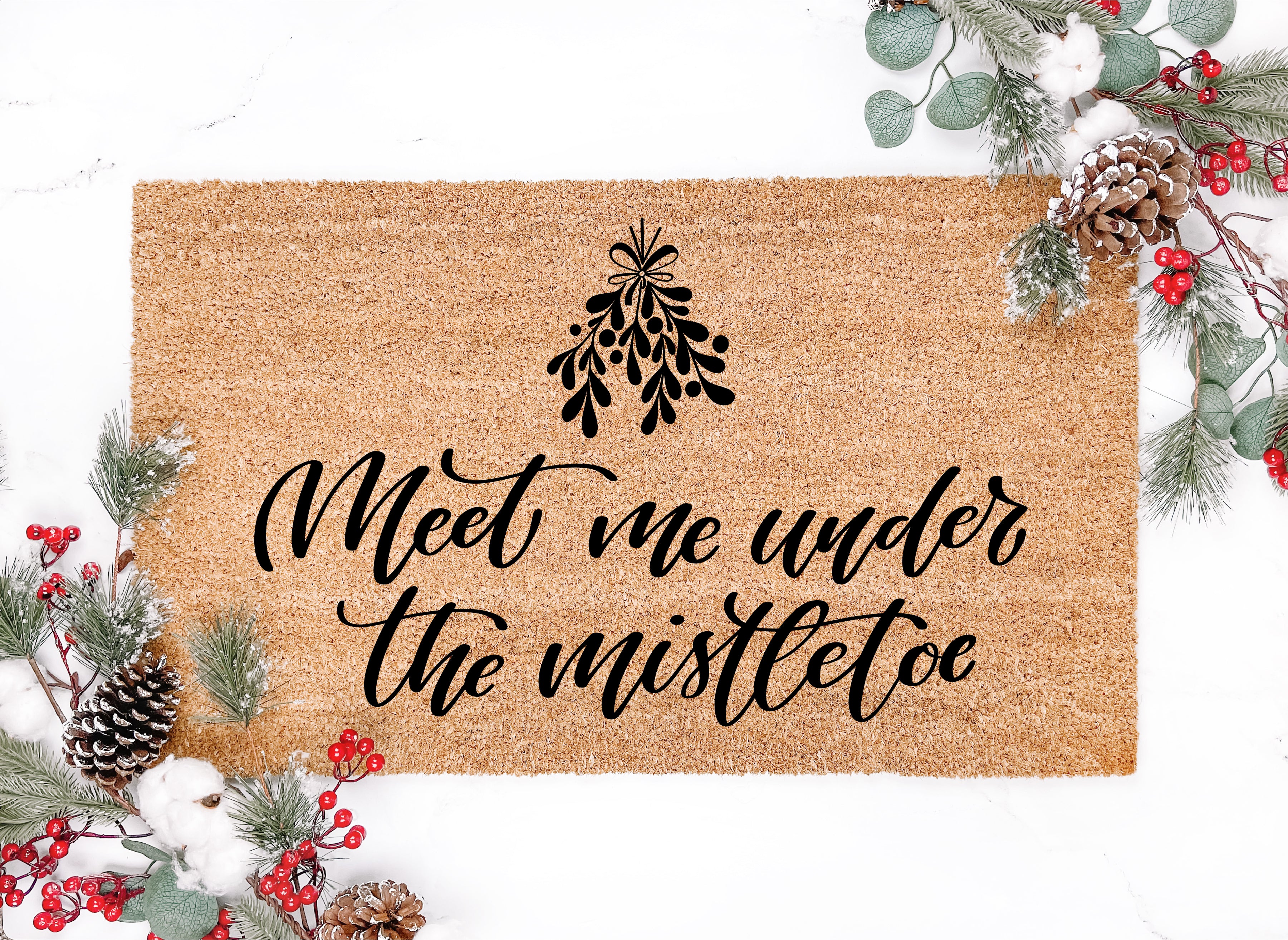 Meet Me Under The Mistletoe Doormat