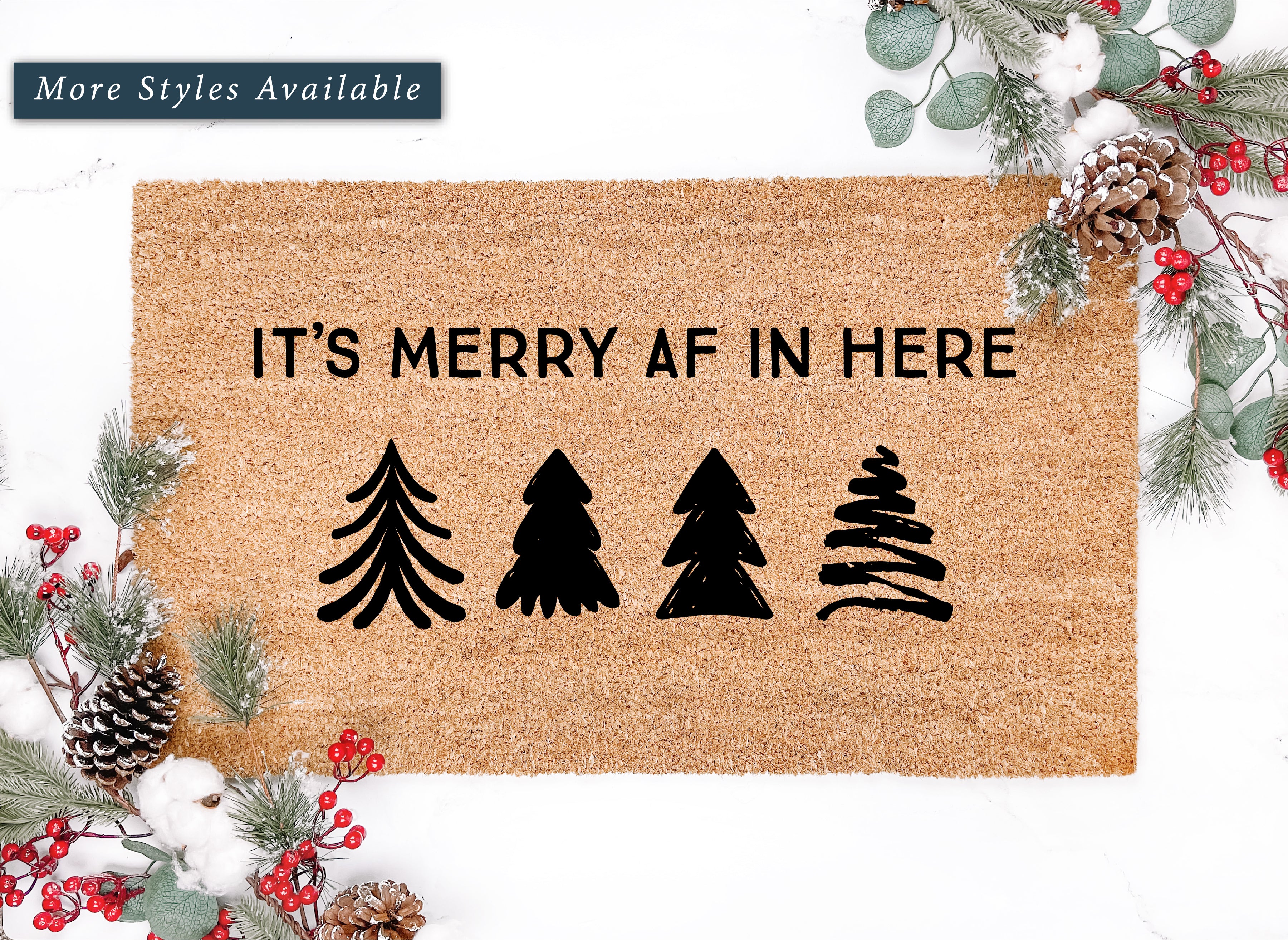 It's Merry AF In Here Doormat
