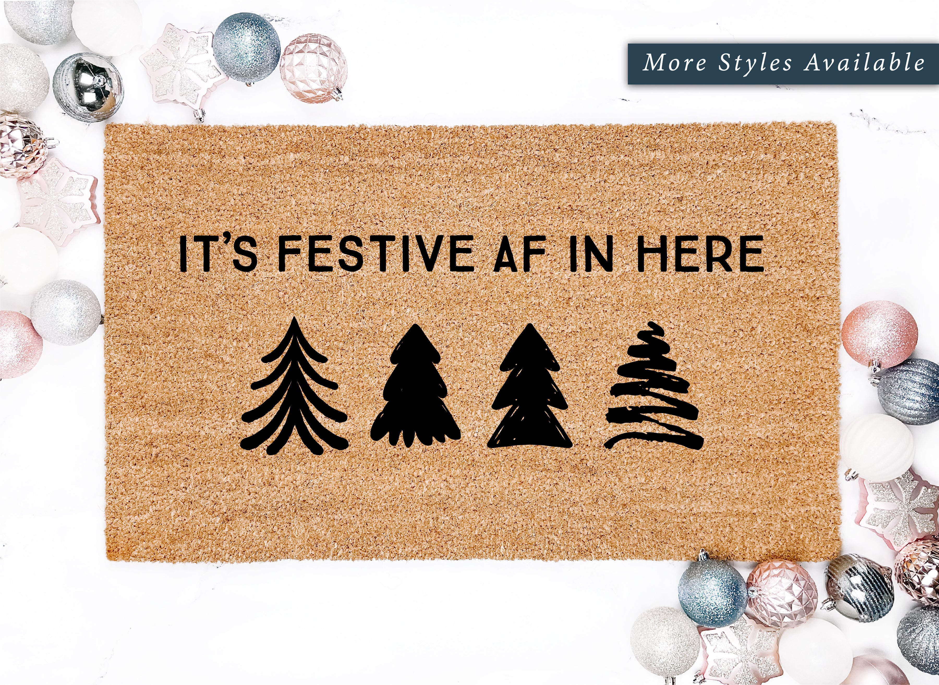 It's Festive AF In Here Doormat