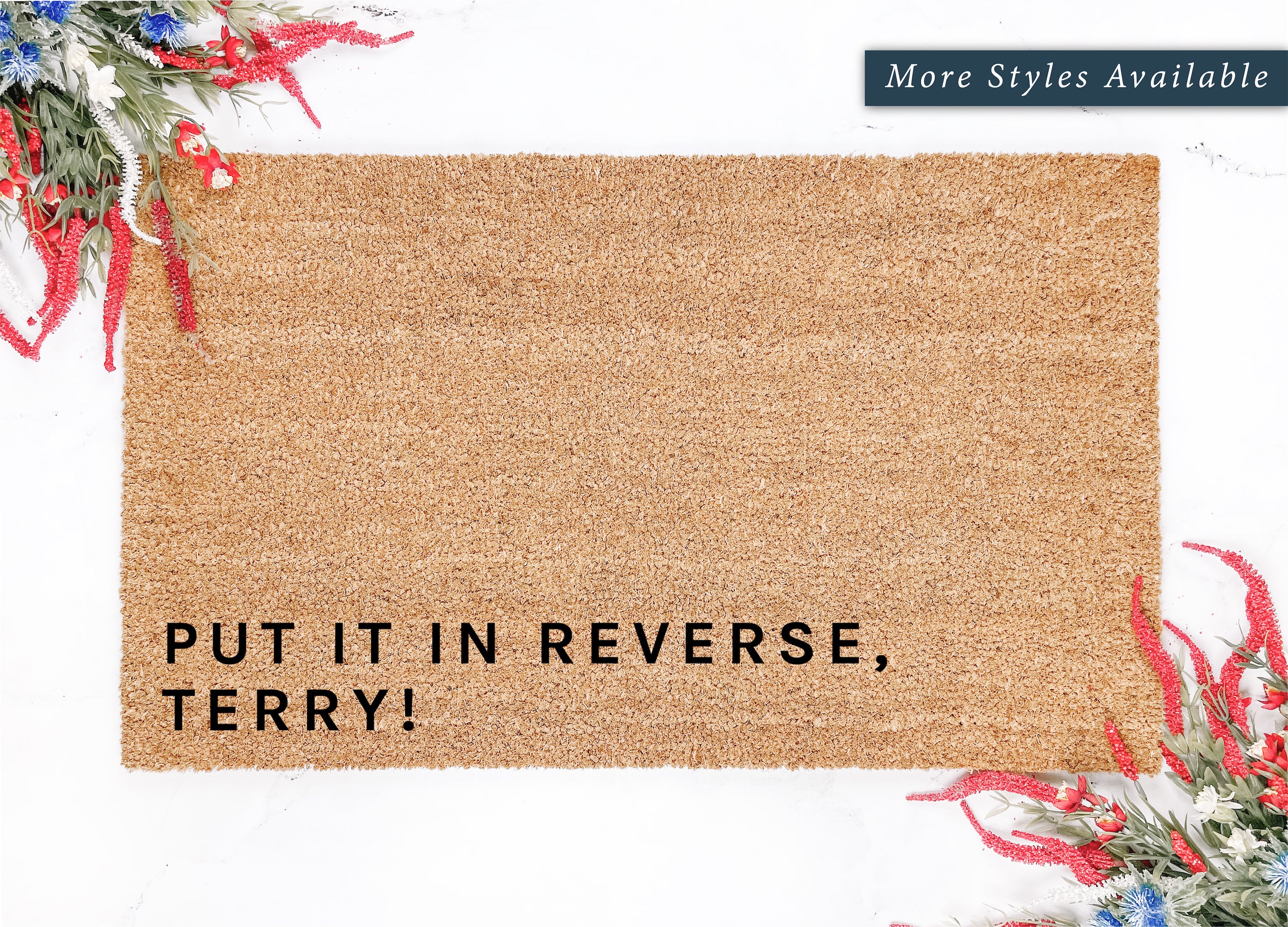 Put It In Reverse Terry! Bold Doormat