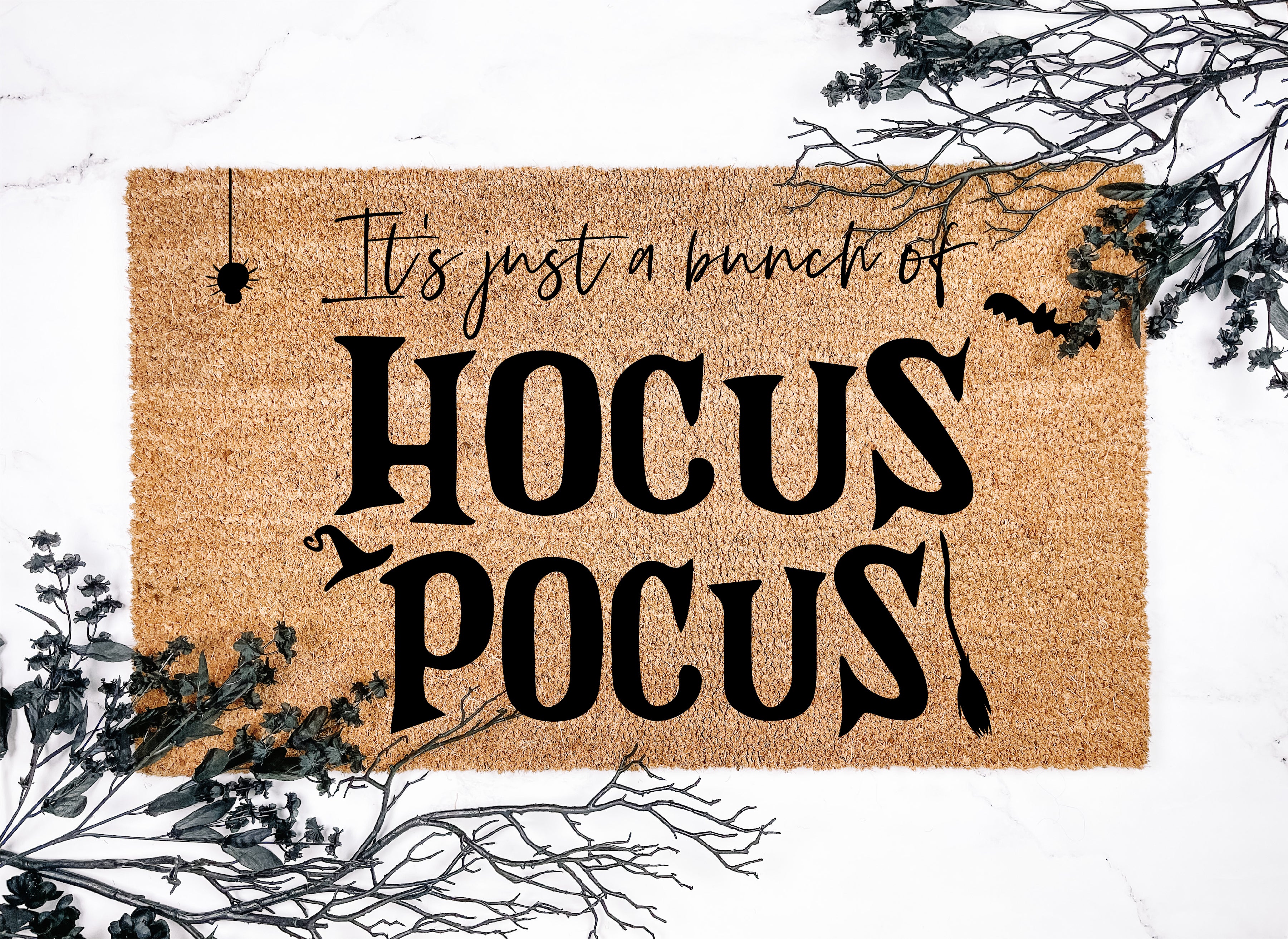 It's Just a Bunch of Hocus Pocus Doormat
