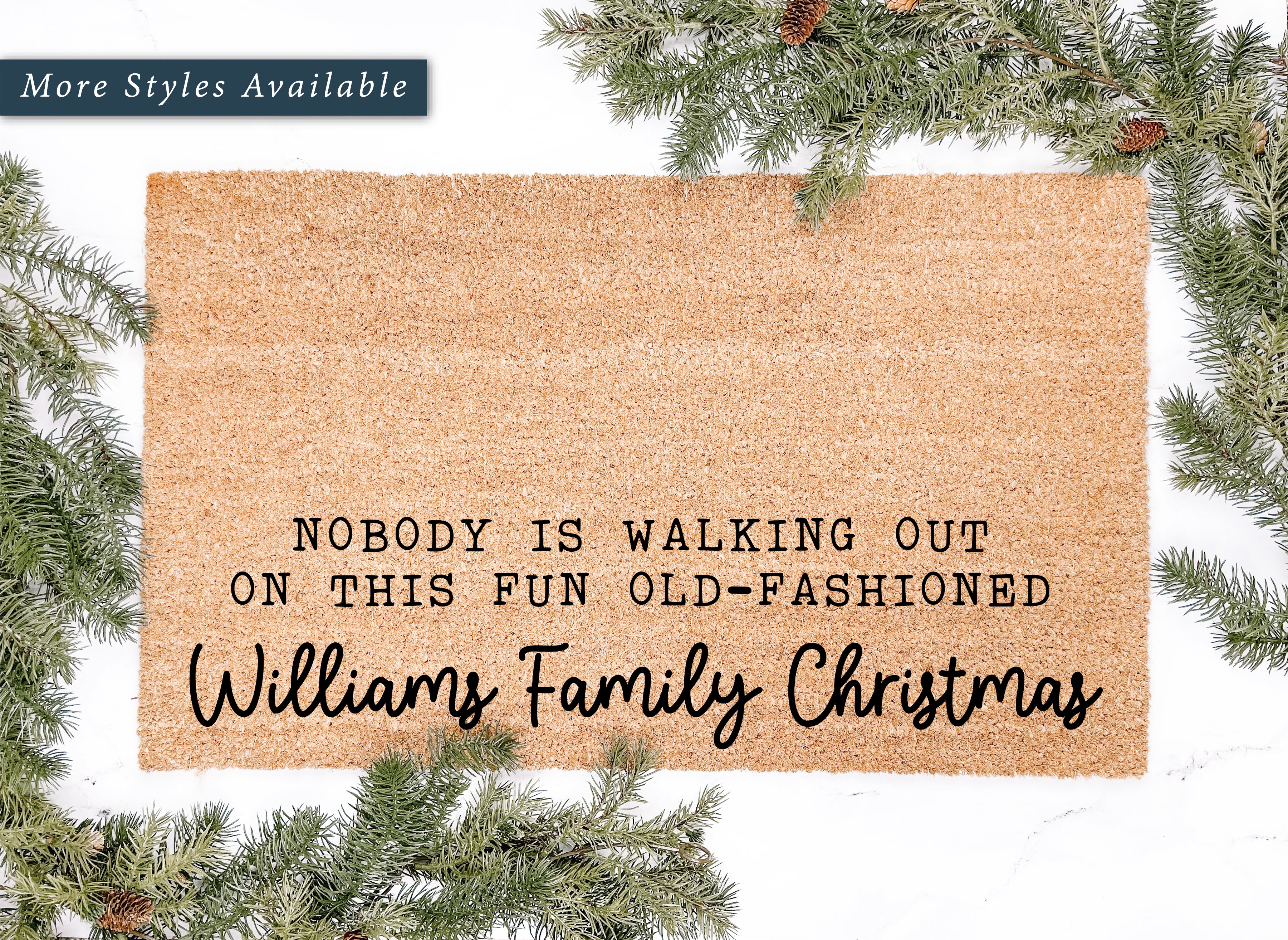 Personalized Christmas Vacation Nobody's Walking Out Doormat