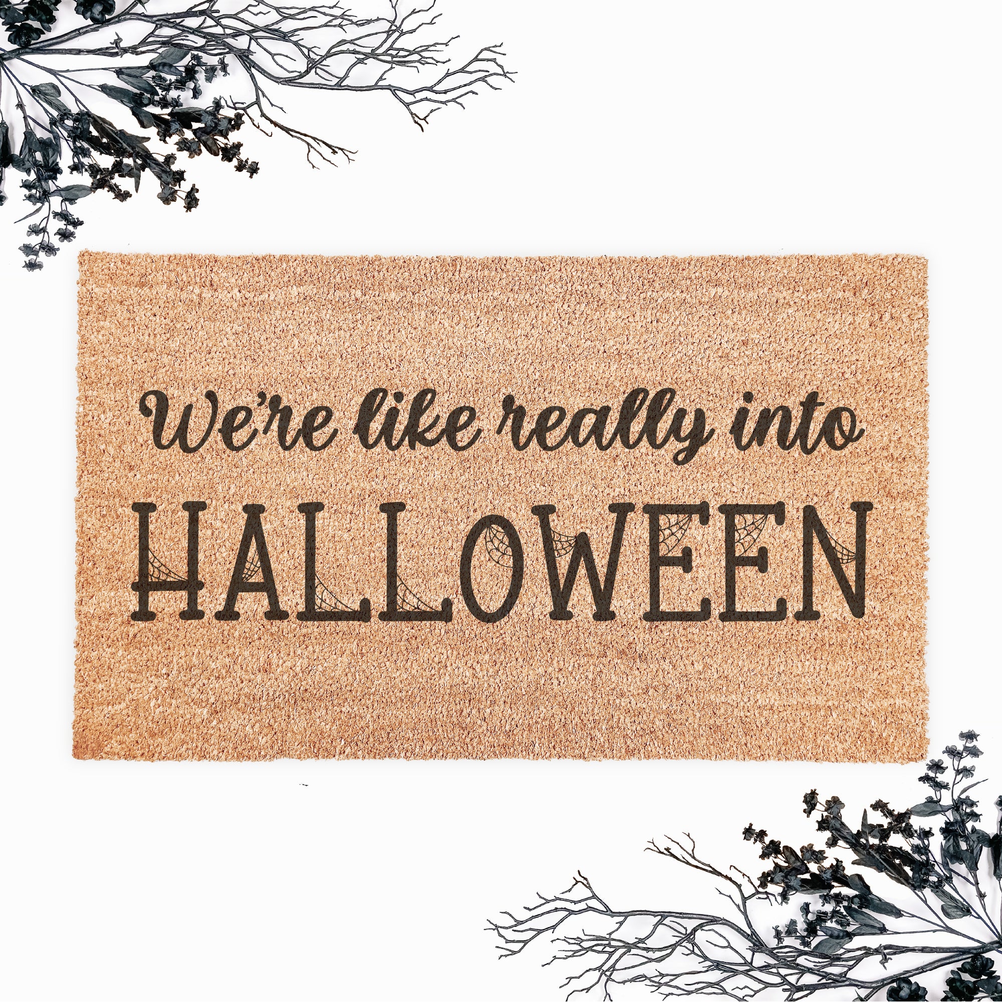 We're Like Really Into Halloween Doormat