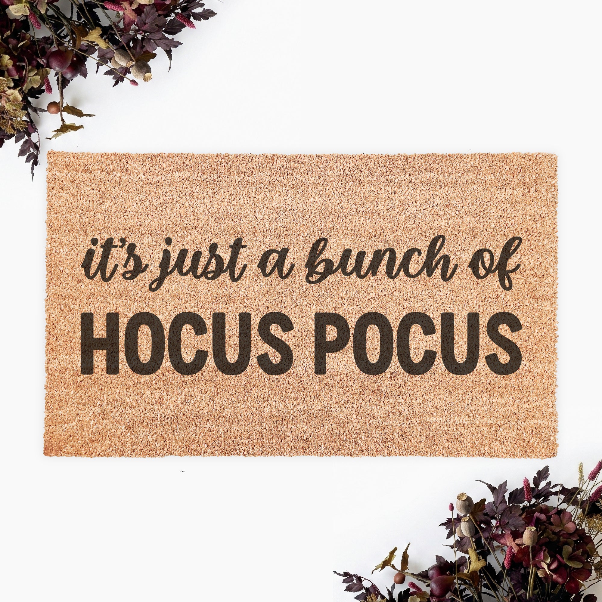 It's Just a Bunch of Hocus Pocus Doormat