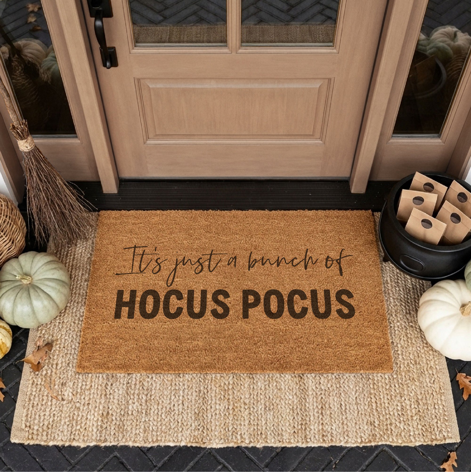 It's Just a Bunch of Hocus Pocus Halloween Doormat