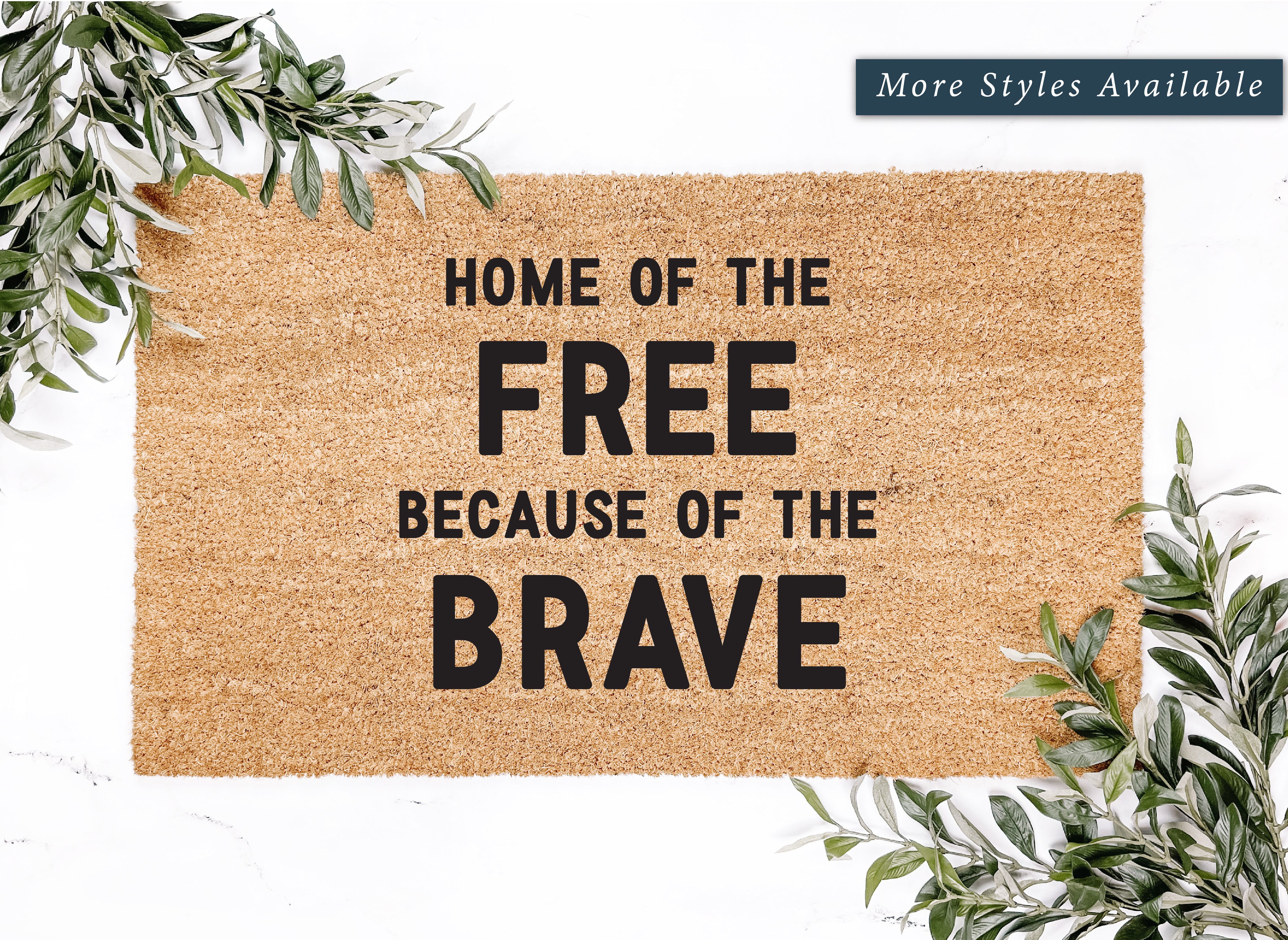 Home of the Free Because of the Brave Doormat