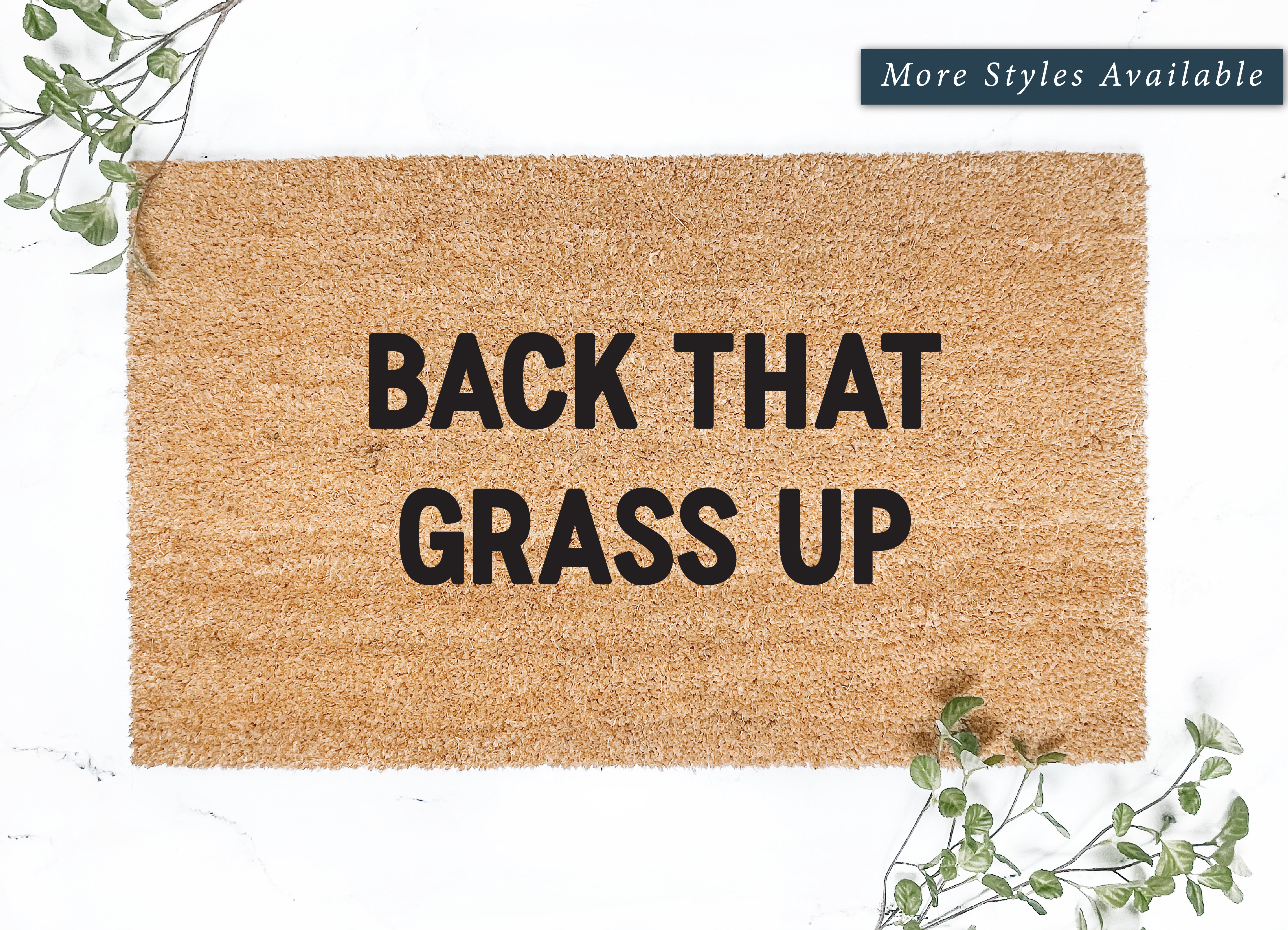 Back That Grass Up Doormat