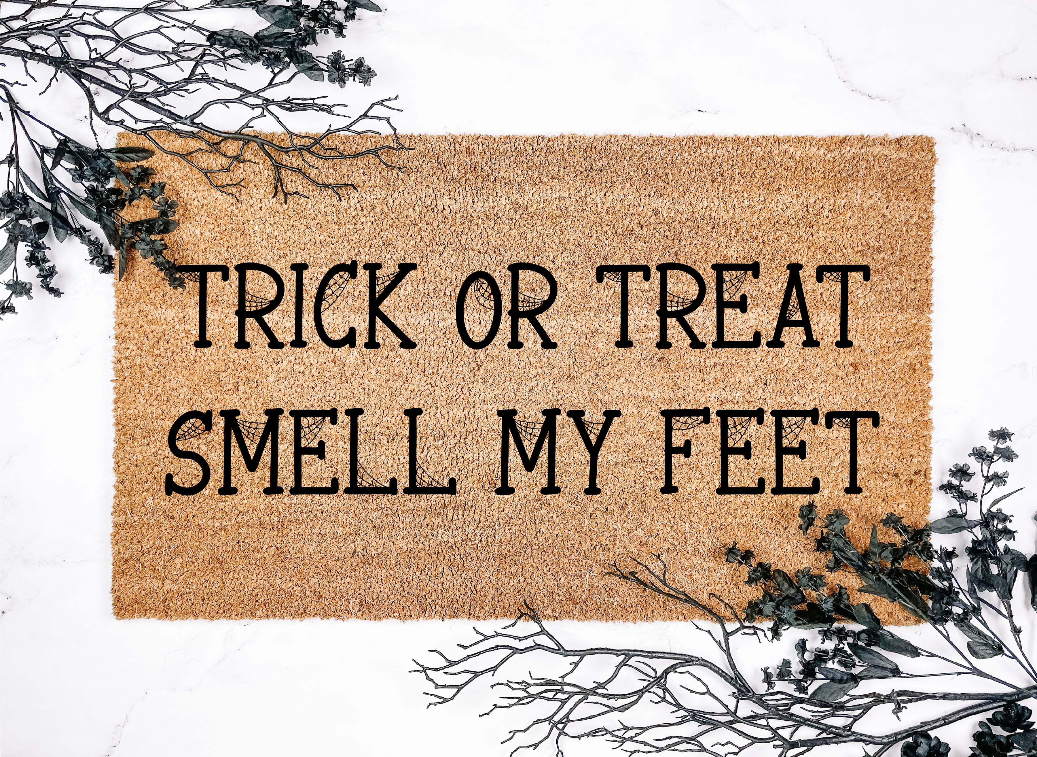Trick or Treat Smell My Feet Webbed Lettering Doormat