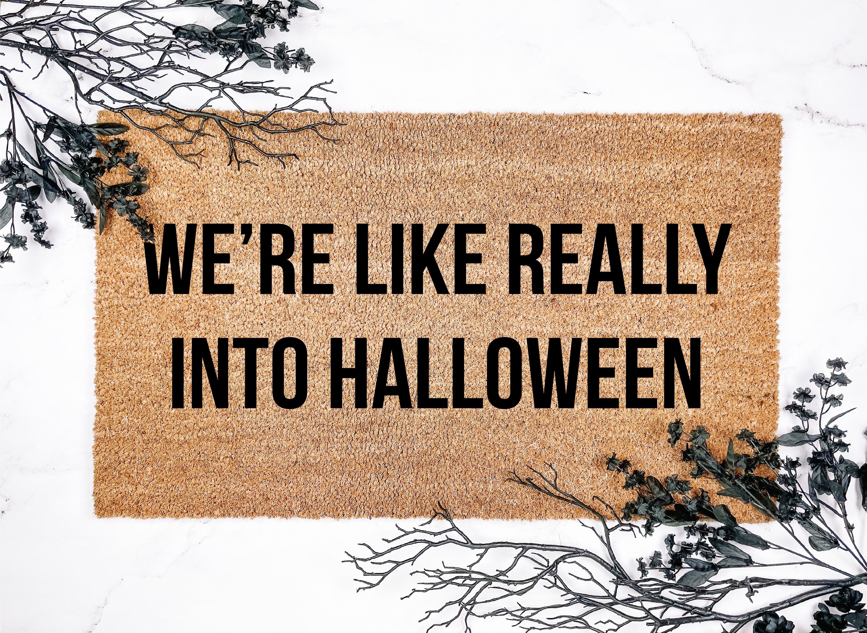 We're Like Really Into Halloween Block Letter Doormat