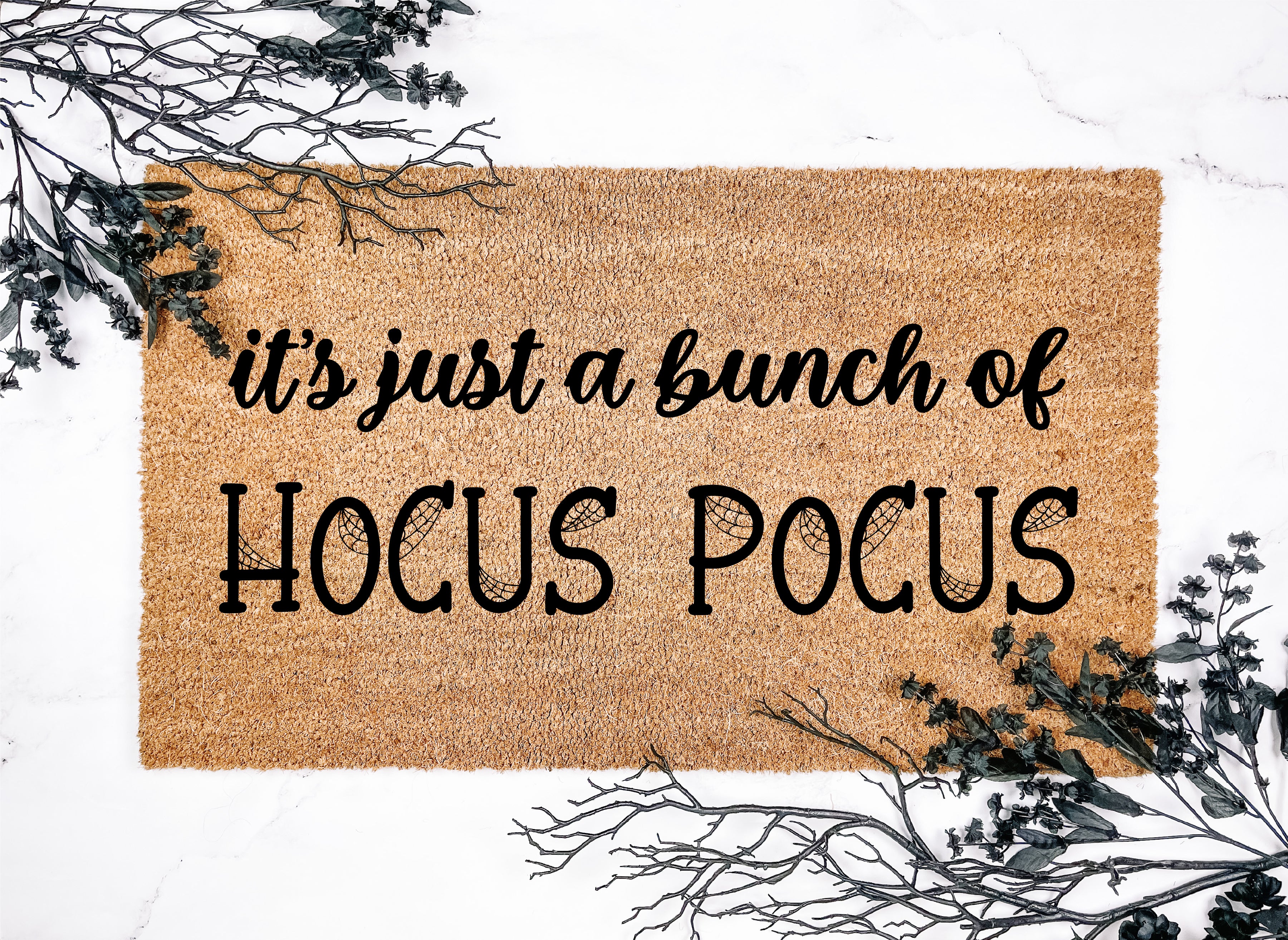 It's a Bunch of Hocus Pocus Webbed Lettering Doormat