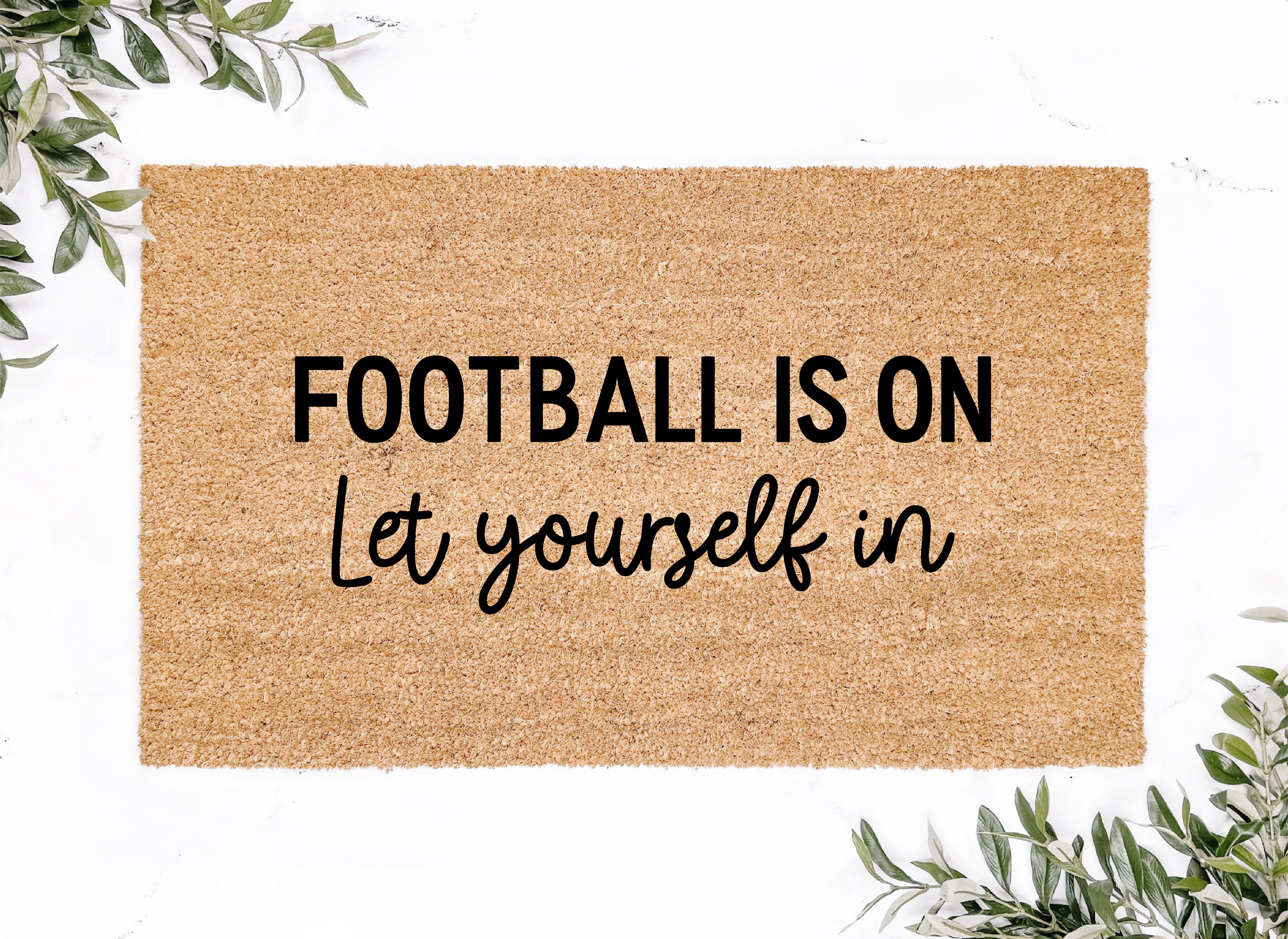Football Is On Let Yourself In Doormat