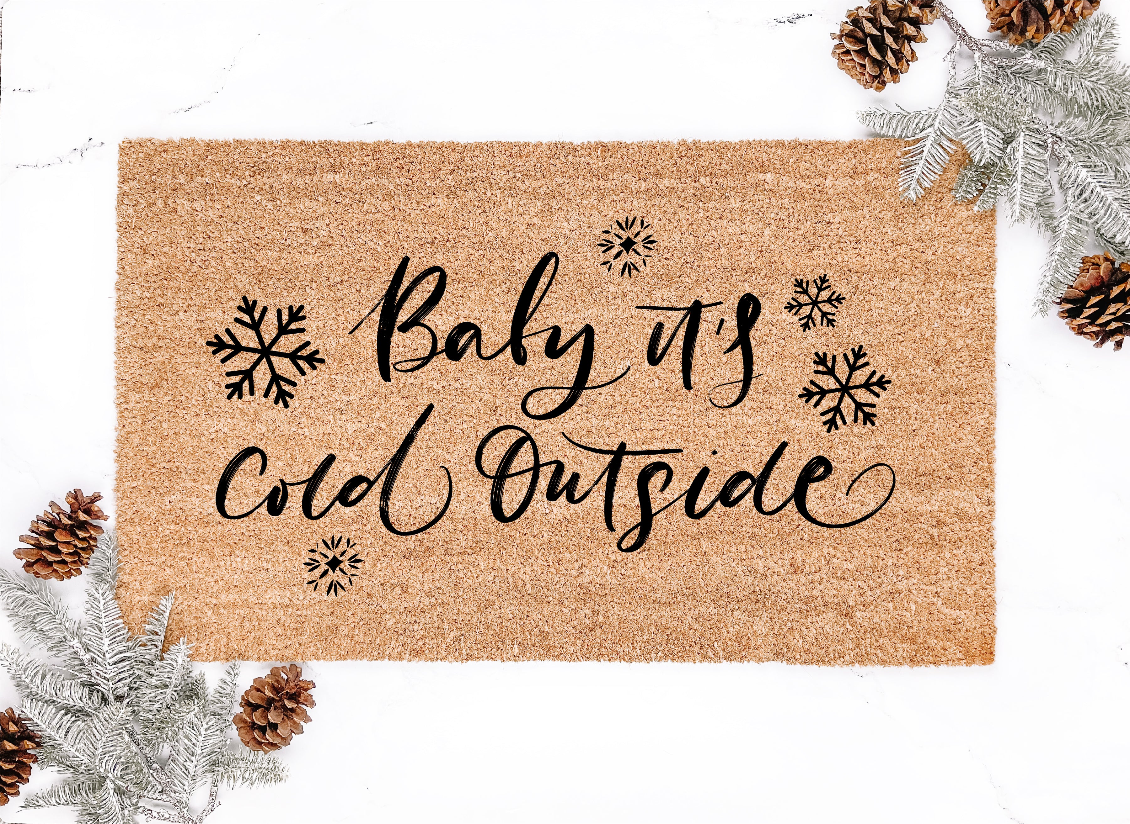 Baby It's Cold Outside Doormat