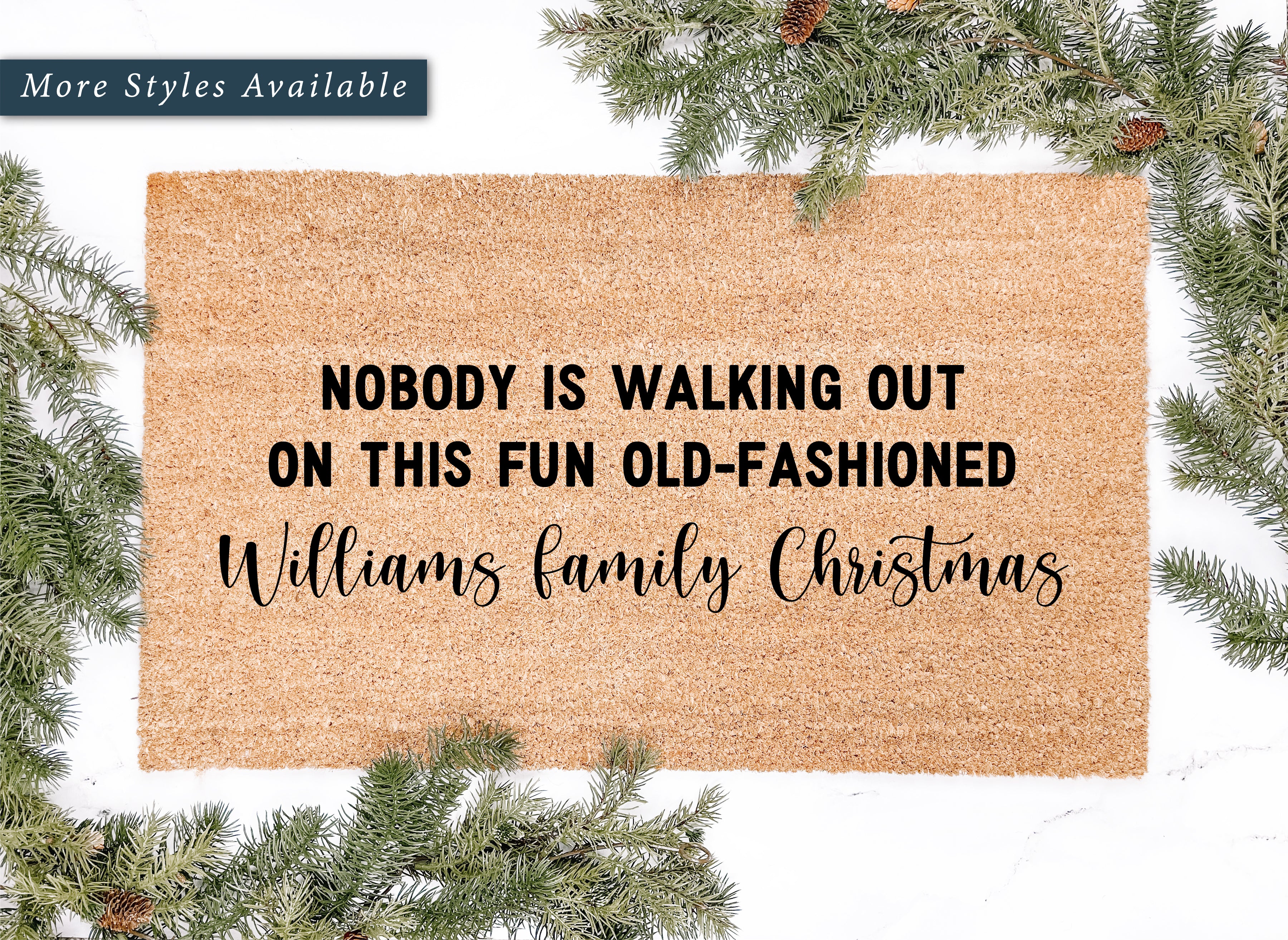 Personalized Christmas Vacation Nobody's Walking Out Doormat